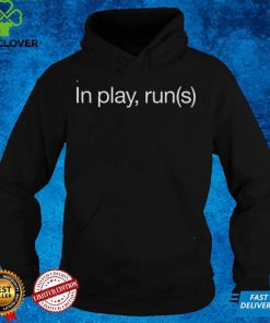 In Play, Run(s) T Shirt