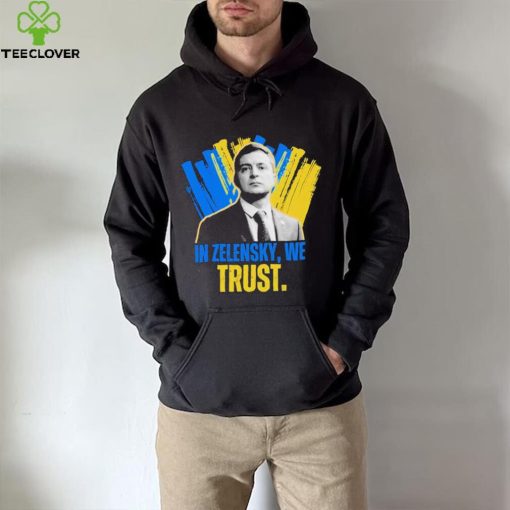 In Zelensky We Trust Ukrainian President Zelensky Shirt