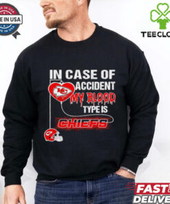 In case of accident my blood type is Chiefs shirt