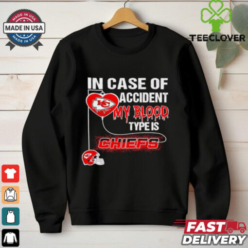 In case of accident my blood type is Chiefs shirt