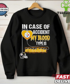 In case of accident my blood type is Steelers shirt