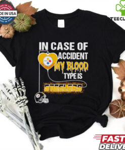 In case of accident my blood type is Steelers shirt