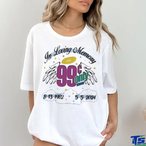 In loving memory 99 only 2024 hoodie, sweater, longsleeve, shirt v-neck, t-shirt