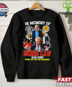 In memory of Denis Law 1940 2025 thank you for the memories shirt