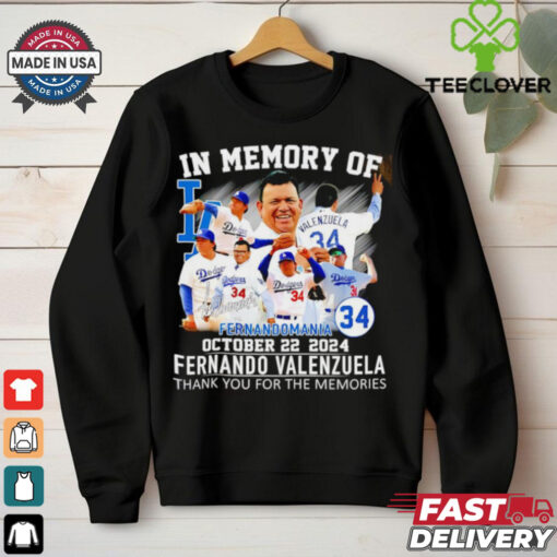 In memory of Fernandomania Fernando Valenzuela thank you shirt