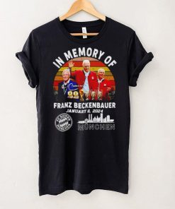 In memory of Franz Beckenbauer Munchen FC Vintage hoodie, sweater, longsleeve, shirt v-neck, t-shirt