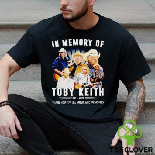 In memory of Toby Keith 1961 2024 thank you for the music and memories shirt