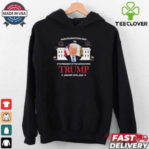 Inauguration Day 47th President Of The United States Trump January 20th 2025 Trump Is My President People’s Choice 24 T shirt