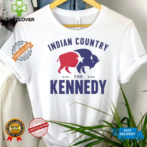 Indian country for Kennedy shirt