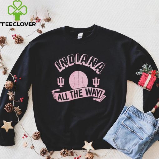 Indiana All The Way_ T shirt