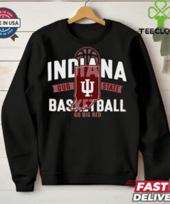 Indiana Hoosiers Hit Stride Basketball Our State Go Big Red T Shirt