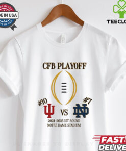 Indiana Hoosiers Vs Notre Dame Fighting Irish 2024 2025 CFP Playoff 1st Round Notre Dame Stadium T Shirt