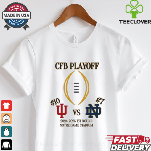 Indiana Hoosiers Vs Notre Dame Fighting Irish 2024 2025 CFP Playoff 1st Round Notre Dame Stadium T Shirt