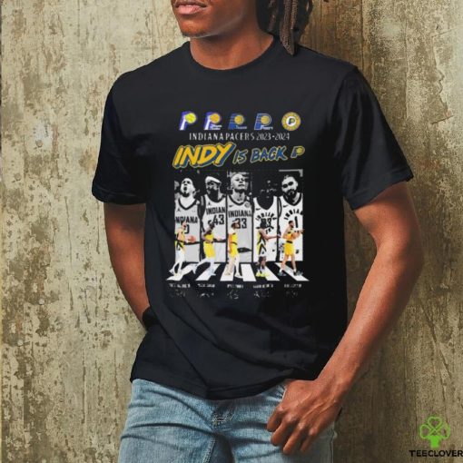 Indiana Pacers Abbey Road 2023 2024 Indy Is Back Signature Shirt