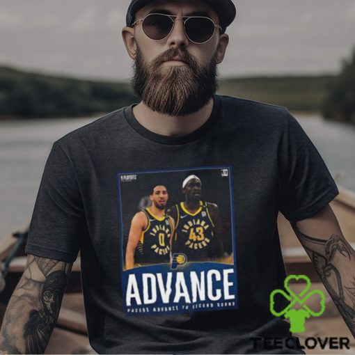 Indiana Pacers Has Been Advanced Pacers Advance To Second Round NBA Playoffs 2024 Classic T Shirt