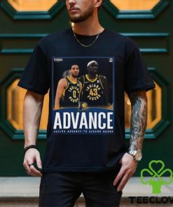 Indiana Pacers Has Been Advanced Pacers Advance To Second Round NBA Playoffs 2024 Classic T Shirt