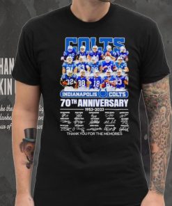Indianapolis Colts 70th anniversary 1953 2023 thank you for the memories shirt