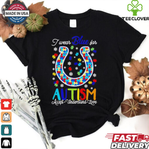 Indianapolis Colts I wear blue for Autism accept understand love T shirt
