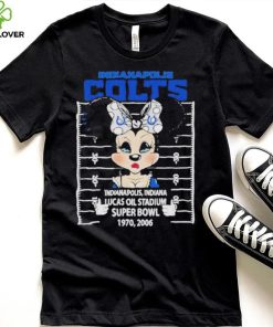 Indianapolis Colts Minnie Mouse Indianapolis Indiana Lucas Oil Stadium Super Bowl 1970 2006 Shirt