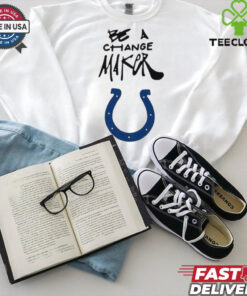 Indianapolis Colts be a Change Maker Inspire Change shirt