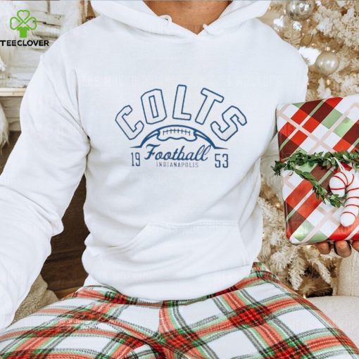 Indianapolis Colts football Starter Half Ball Team 1953 T hoodie, sweater, longsleeve, shirt v-neck, t-shirt