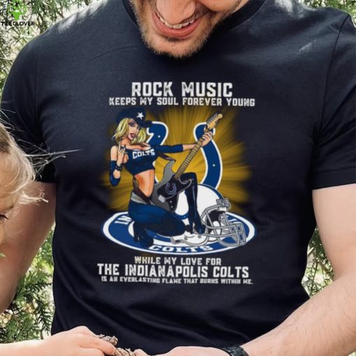 Indianapolis Colts rock music keep my soul forever young hoodie, sweater, longsleeve, shirt v-neck, t-shirt