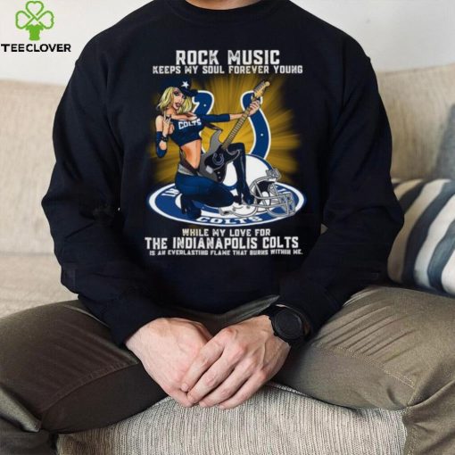 Indianapolis Colts rock music keep my soul forever young hoodie, sweater, longsleeve, shirt v-neck, t-shirt