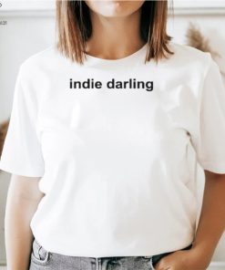 Indie Darling T Shirt