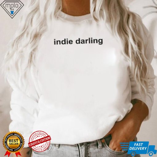 Indie Darling T Shirt