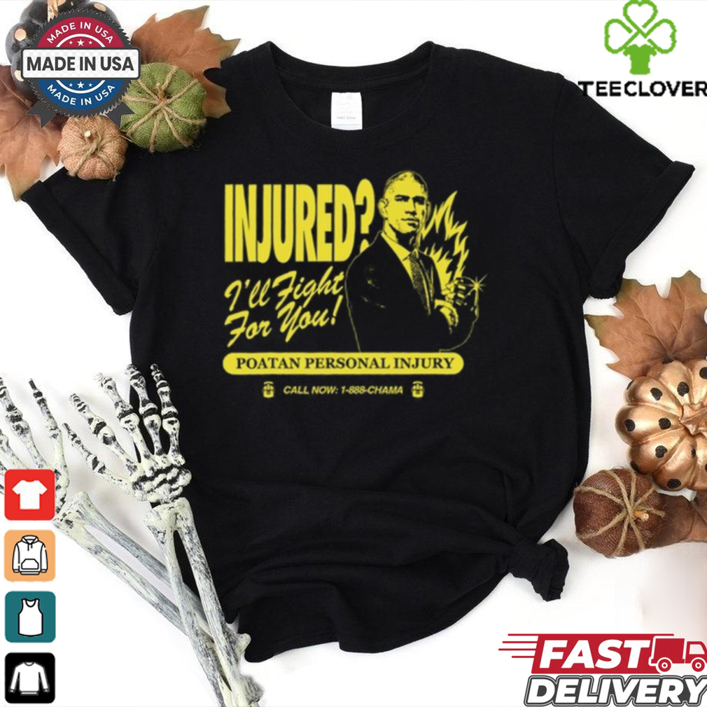 Injured I_ll Fight For You Poatan Personal Injury Shirt Injured I_ll Fight For You Poatan Personal Injury Shirt