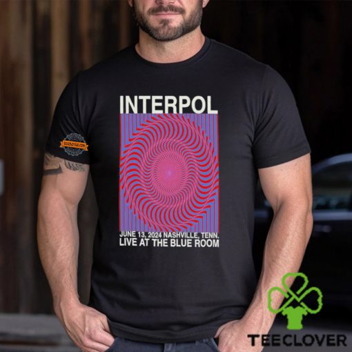 Interpol Tour In Nashville, TN On June 13, 2024 Shirt