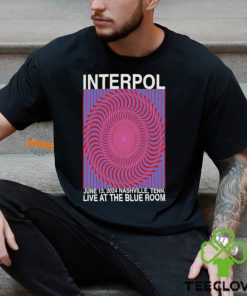 Interpol Tour In Nashville, TN On June 13, 2024 Shirt