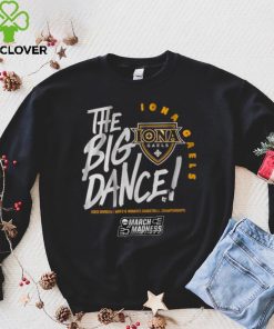 Iona GaelsThe Big Dance Shirt 1 Iona GaelsThe Big Dance Shirt