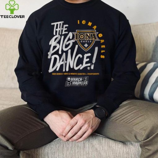 Iona GaelsThe Big Dance Shirt