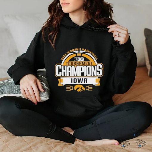 Iowa Hawkeyes 2024 Big Ten Women’s Basketball Conference Tournament Champions Locker Room T Shirt