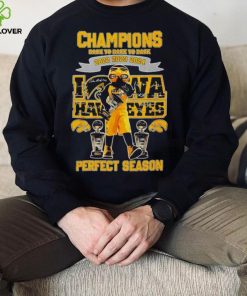 Iowa Hawkeyes Perfect Season mascot Champions Back to back to back 2022 2023 2024 signature shirt