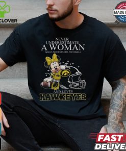 Iowa Hawkeyes x Minnie Mouse Never Underestimate A Woman Who Understands Football And Loves Shirt