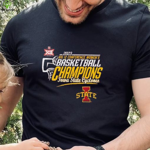 Iowa State Cyclones 2023 Big 12 Women’s Basketball Conference Tournament Champions Locker Room Shirt