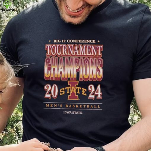 Iowa State MBB 2024 Big 12 Conference Tournament Champions Shirt