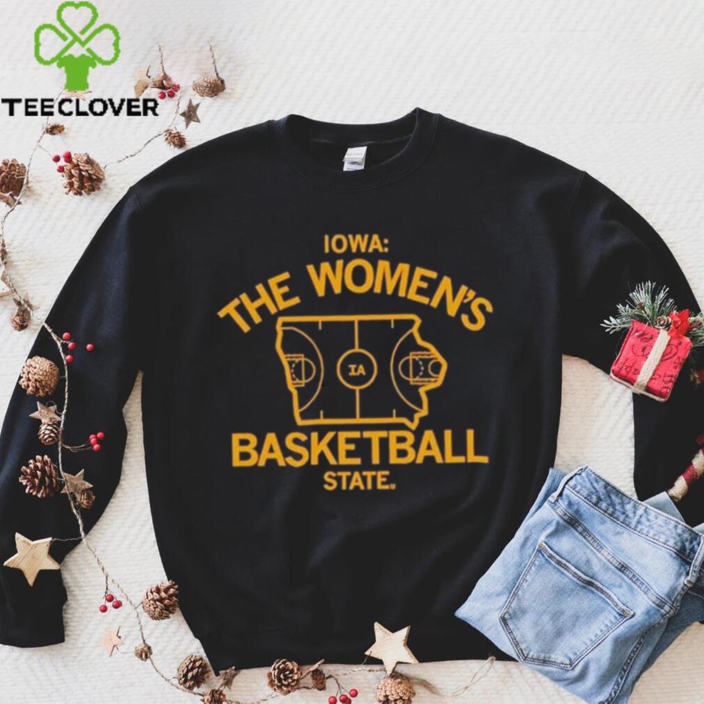 Iowa The Womens Basketball State Shirt Iowa The Womens Basketball State Shirt