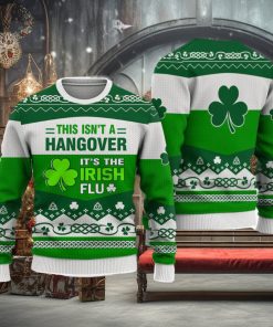 Irish This Isn’t A Hangover St. Patrick’s Day Sweatshirt Long Sleeve Print Fashion Sweater Trending For Men And Women Gift Holidays
