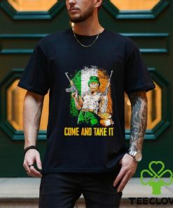 Irish come and take it shirt
