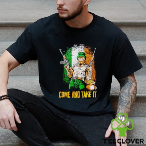 Irish come and take it shirt