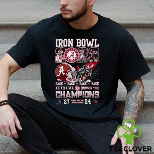 Iron Bowl 2023 Back To Back To Back To Back Alabama Crimson Tide 27 – 24 Auburn Tigers Shirt