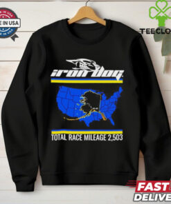 Iron Dog How Tough Are You Total Race Mileage 2503 Map Shirt