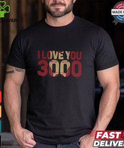 Iron Man Love You 3000 T Shirt Shirt