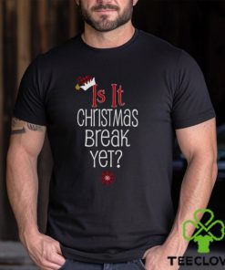 Is It Christmas Break Yet Buffalo Plaid Teacher Student Holiday shirt