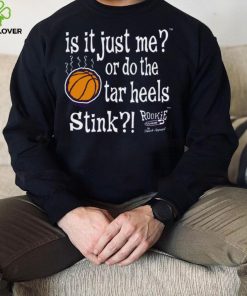 Is It Just Me_ Do the Tar Heels Stink Shirt 3 Is It Just Me_ Do the Tar Heels Stink Shirt
