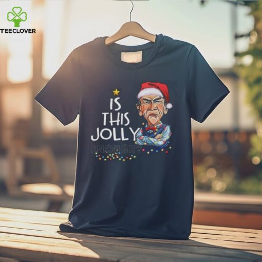 Is This Jolly Enough Christmas Classic T Shirt