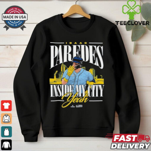 Isaac Paredes Inside My City Yeah Mlbpa Shirt